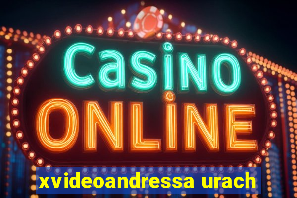 xvideoandressa urach